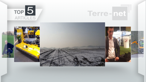 Les cinq articles les plus lus de la semaine sur Terre-net. (©Terre-net Média)