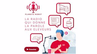 Lely lance sa chaîne de podcasts baptisée Planète robot, destinée à partager les expériences des éleveurs entre eux. (©Lely) Lely lance sa chaîne de podcasts baptisée Planète robot, destinée à partager les expériences des éleveurs entre eux. (©Lely)