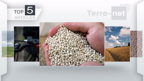 Top articles de Terre-net cette semaine. (©Terre-net Média)