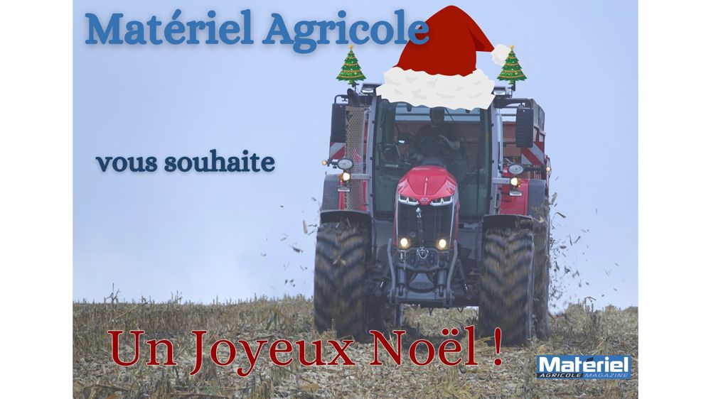 La rédaction de Matériel Agricole vous souhaite un Joyeux Noël ! La rédaction de Matériel Agricole vous souhaite un Joyeux Noël !