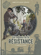 Le tome 8, Combattre ou mourir de la bande dessinée « Les Enfants de la Résistance » est disponible aux Editions Le Lombard (2022). Le tome 8, Combattre ou mourir de la bande dessinée « Les Enfants de la Résistance » est disponible aux Editions Le Lombard (2022).