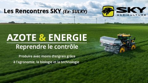 Rencontres SKY 2026 : Reprendre le contrôle sur l'Azote et l'Énergie